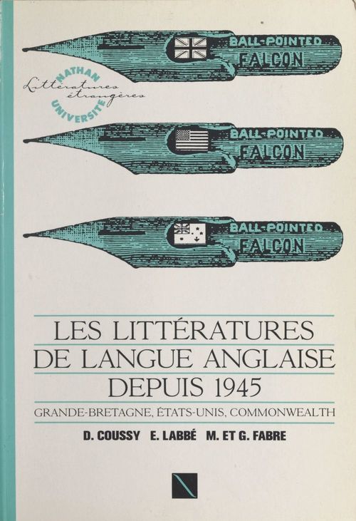 Couverture ebook de Les littératures de langue anglaise depuis 1945, de Denise Coussy, Genevieve Fabre, Michel Fabre