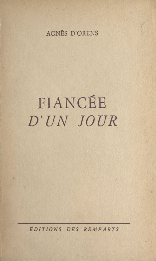 Couverture ebook de Fiancée d'un jour, de Agnes D'Orens