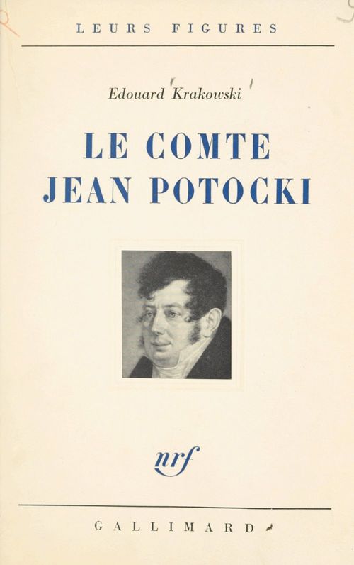 ebook cover of Un témoin de l'Europe des Lumières, le comte Jean Potocki, by Edouard Krakowski