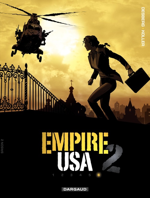 Couverture ebook de Empire USA - Saison 2 - Tome 6, de Stephen Desberg, Daniel Koller