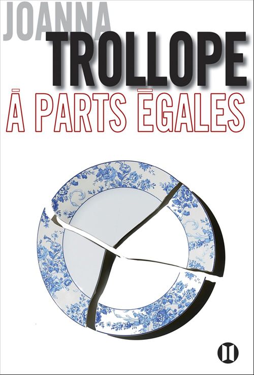 ebook cover of A parts égales, by Joanna Trollope