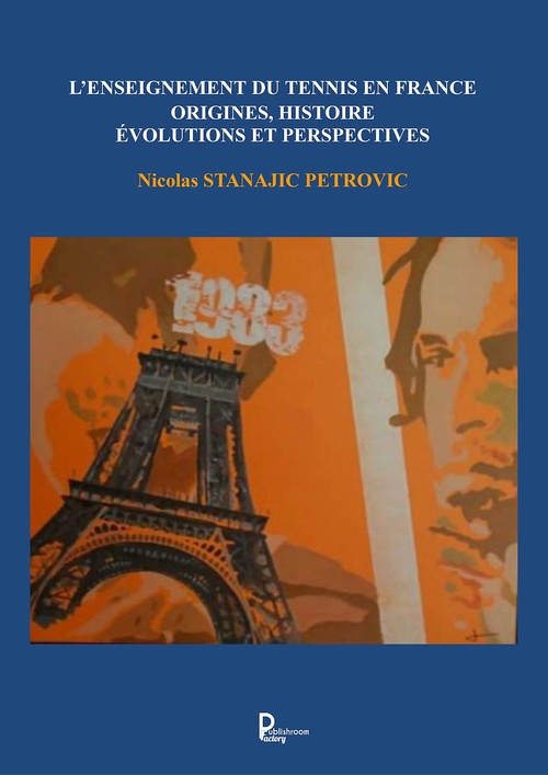 Couverture ebook de L'enseignement du tennis en France, de Nicolas Stanajic Petrovic