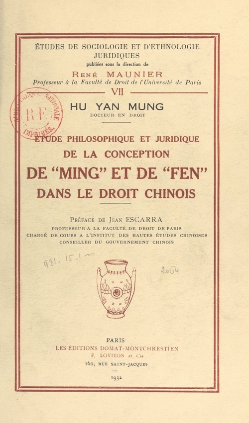 Couverture ebook de Étude philosophique et juridique de la conception de "Ming" et de "Fen" dans le droit chinois, de Hu Yang Mung