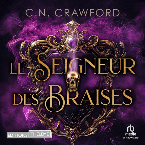 audiobook cover of Le Seigneur des Braises, by C.N. Crawford