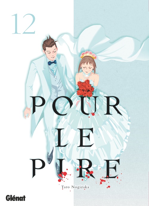 Couverture ebook de Pour le pire - Tome 12, de Taro Nogizaka