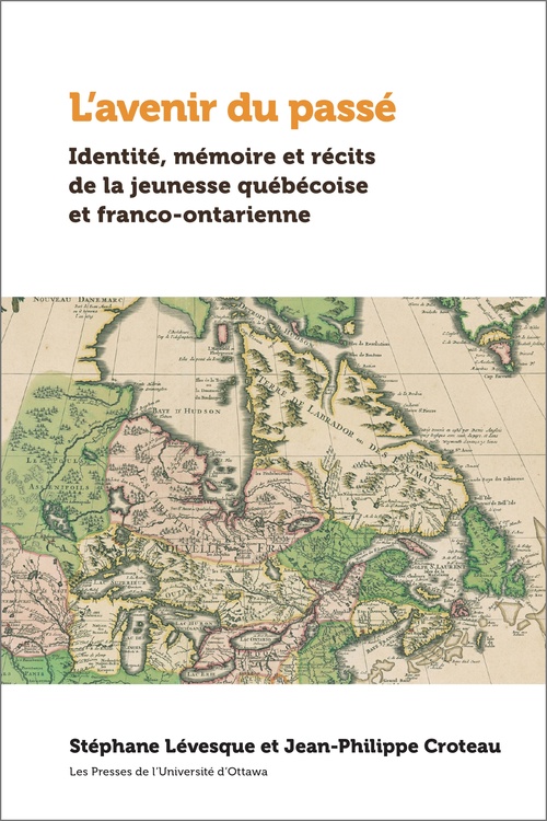 ebook cover of L´avenir du passé, by Stéphane Lévesque, Jean-Philippe Croteau