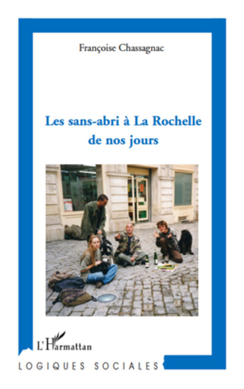 Couverture ebook de Les sans-abri à La Rochelle de nos jours, de Françoise Chassagnac