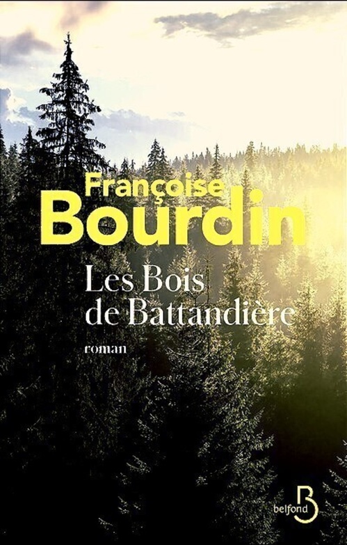 ebook cover of Les Bois de Battandière, by Françoise Bourdin