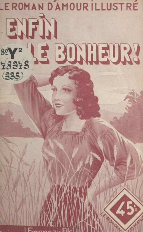 ebook cover of Enfin le bonheur !, by Max-Andre Dazergues