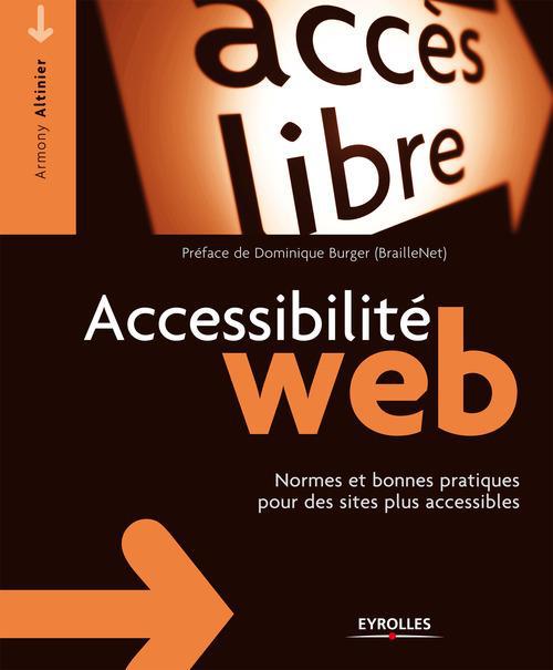 Couverture ebook de Accessibilité web, de Armony Altinier