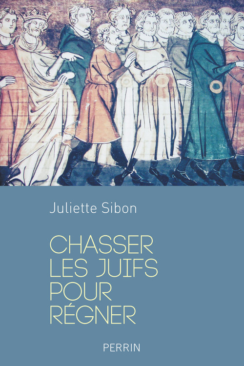ebook cover of Chasser les juifs pour régner, by Juliette Sibon