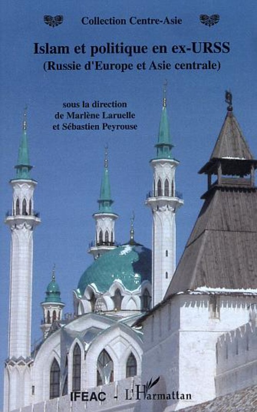 ebook cover of Islam et politique en ex-URSS, by Marlène Laruelle