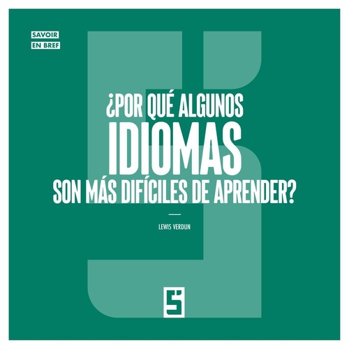 ebook cover of ¿Por qué algunos idiomas son más difíciles de aprender ?, by Lewis Verdun
