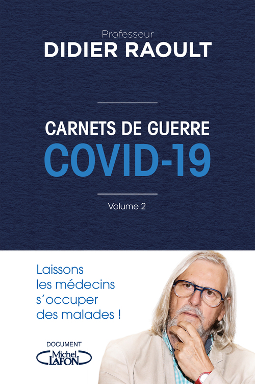 Couverture ebook de Carnets de guerre COVID-19 - Volume 2, de Didier Raoult