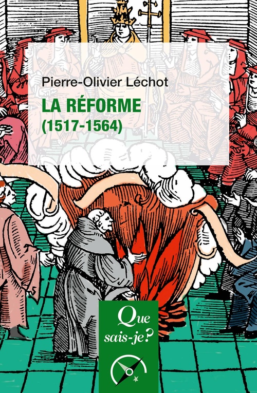 ebook cover of La Réforme (1517-1564), by Pierre-Olivier Léchot