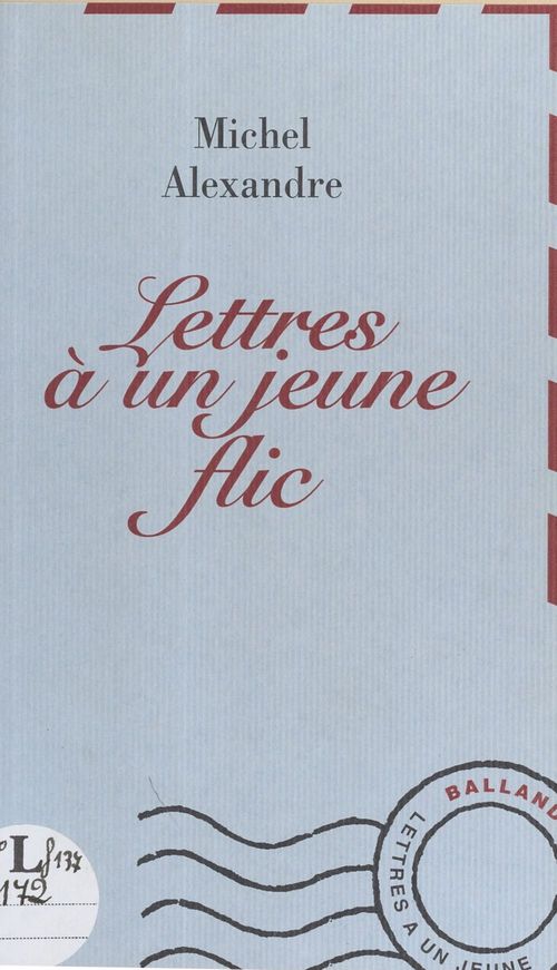 ebook cover of Lettres à un jeune flic, by Michel Alexandre