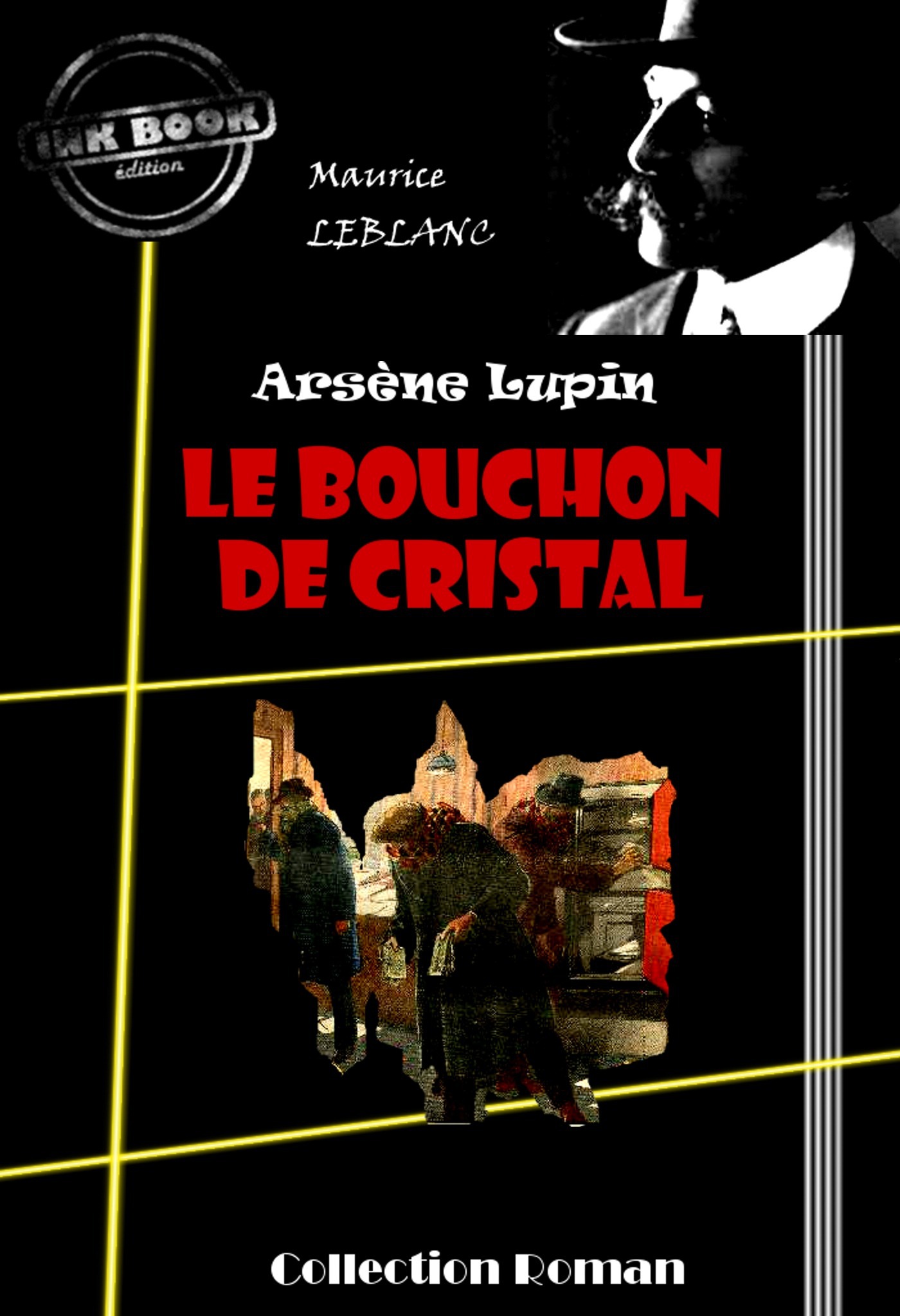 ebook cover of Le bouchon de cristal [édition intégrale revue et mise à jour], by Maurice Leblanc