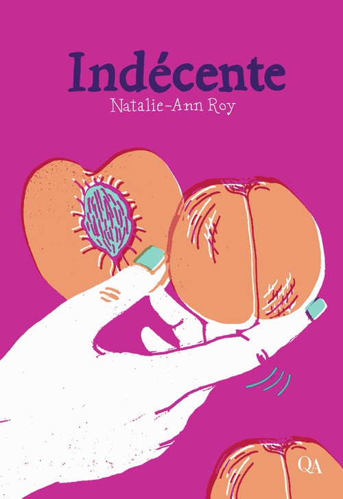 ebook cover of Indécente, by Natalie-Ann Roy