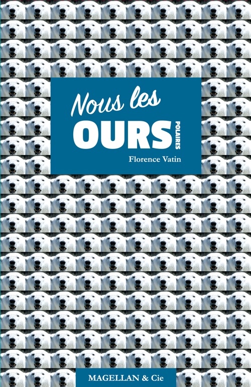Couverture ebook de Nous les ours polaires, de Florence Vatin