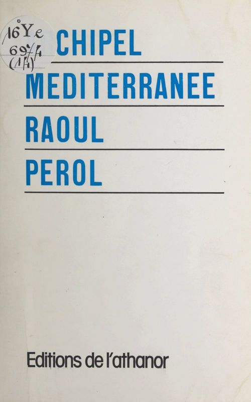 Couverture ebook de Archipel Méditerranée, de Raoul Perol