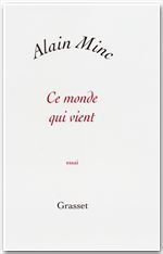 ebook cover of Ce monde qui vient, by Alain Minc