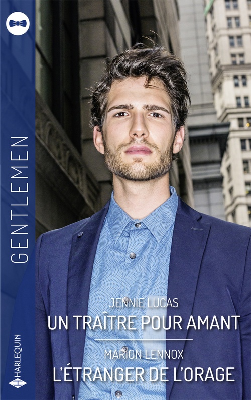 Couverture ebook de Un traître pour amant - L'étranger de l'orage, de Jennie Lucas, Marion Lennox