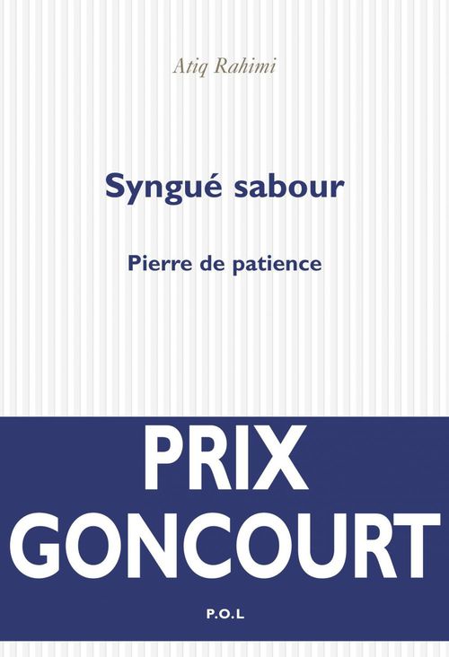 ebook cover of Syngué sabour, by Atiq Rahimi