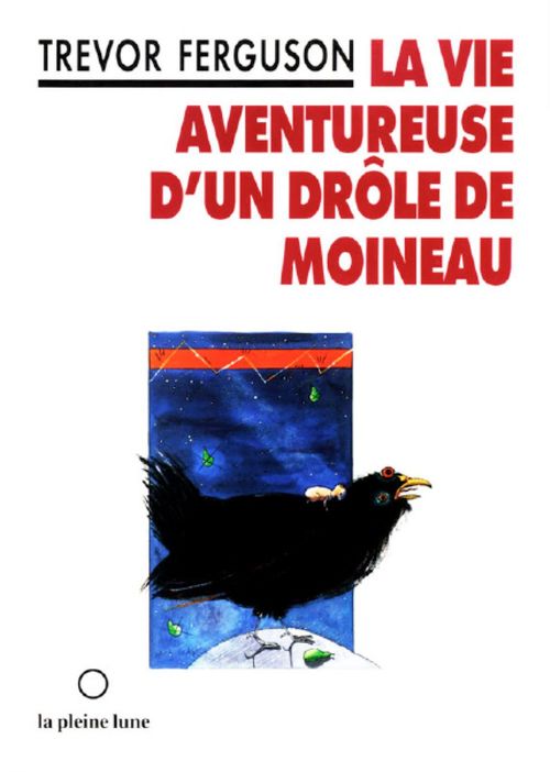 ebook cover of La Vie aventureuse d´un drôle de moineau, by Trevor Ferguson