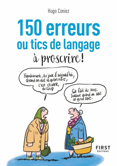 ebook cover of Petit Livre de 150 erreurs ou tics de langage à proscrire !, by Hugo Coniez