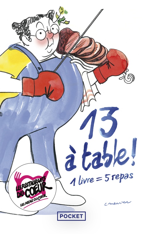 ebook cover of 13 à table ! 2026 - 12ème édition, by Philippe Besson, Michel Bussi, Mireille Calmel, Sandrine Collette, Céline Denjean, Lorraine Fouchet, Karine Giebel, Raph