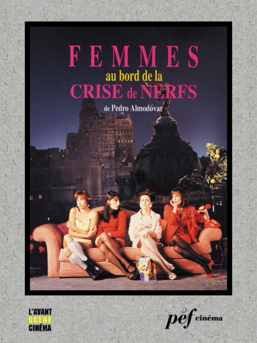 Couverture ebook de Femmes au bord de la crise de nerfs - Scénario du film, de Pedro Almodovar