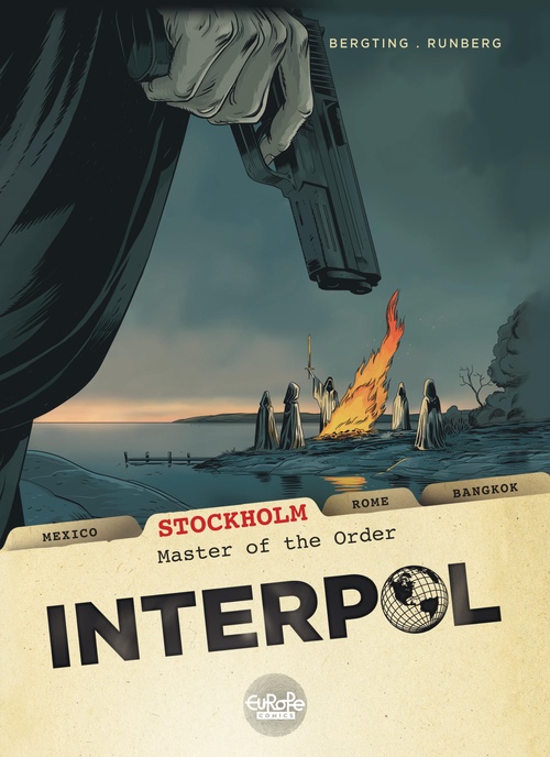Couverture ebook de Interpol - Volume 2 - Stockholm - Master of the Order, de Peter Bergting, Sylvain Runberg