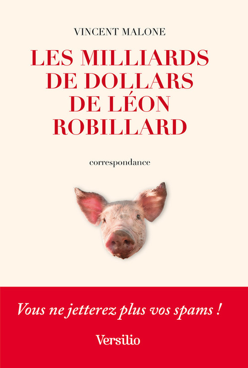 Couverture ebook de Les Milliards de dollars de Léon Robillard, de Vincent Malone