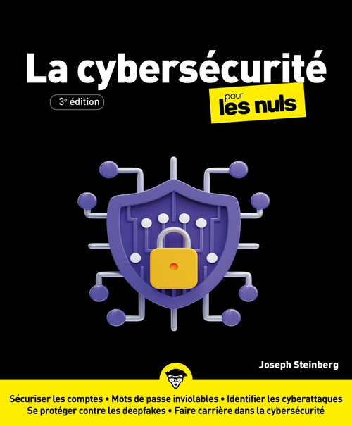 ebook cover of Cybersécurité pour les Nuls - 3e édition, by Joseph Steinberg