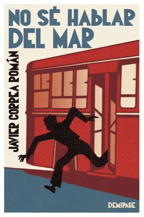 Couverture ebook de No sé hablar del mar, de Javier Correa Roman