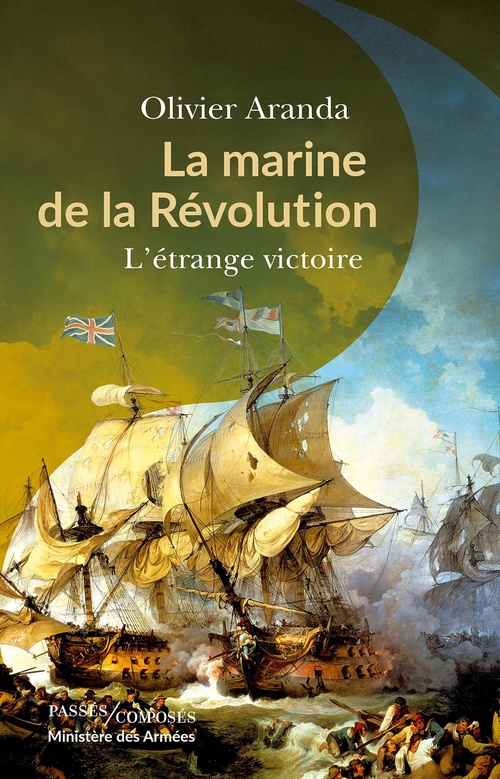 ebook cover of La marine de la Révolution, by Olivier Aranda