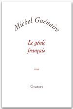 ebook cover of Le génie français, by Michel Guénaire