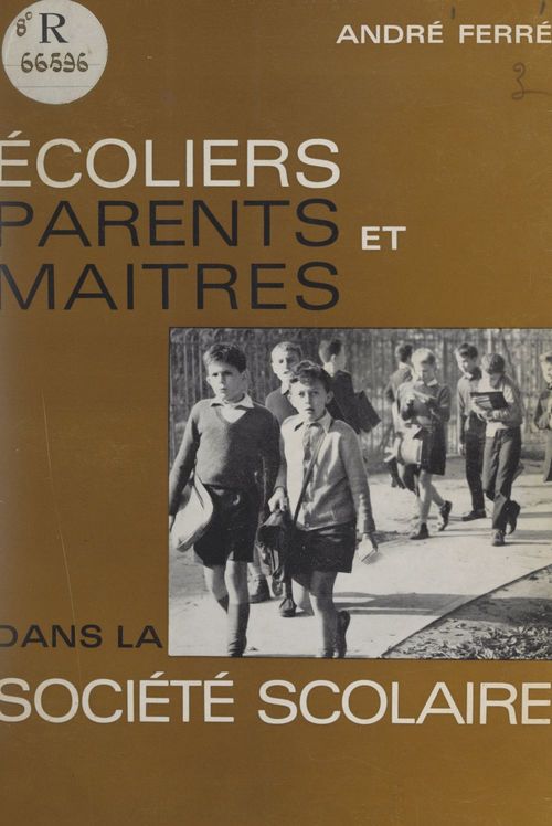 Couverture ebook de Écoliers, parents et maîtres dans la société scolaire, de Collectif