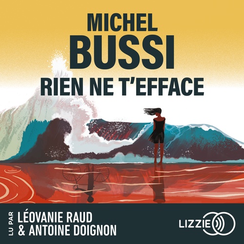 audiobook cover of Rien ne t'efface, by Michel Bussi