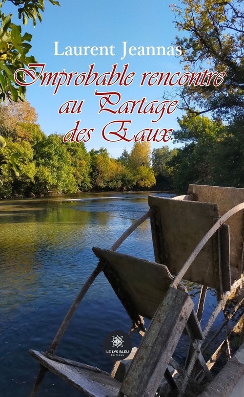 Couverture ebook de Improbable rencontre au Partage des Eaux, de Laurent Jeannas