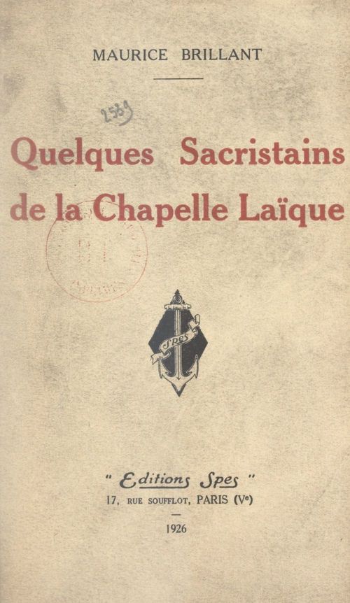 Couverture ebook de Quelques sacristains de la chapelle laïque, de Maurice Brillant