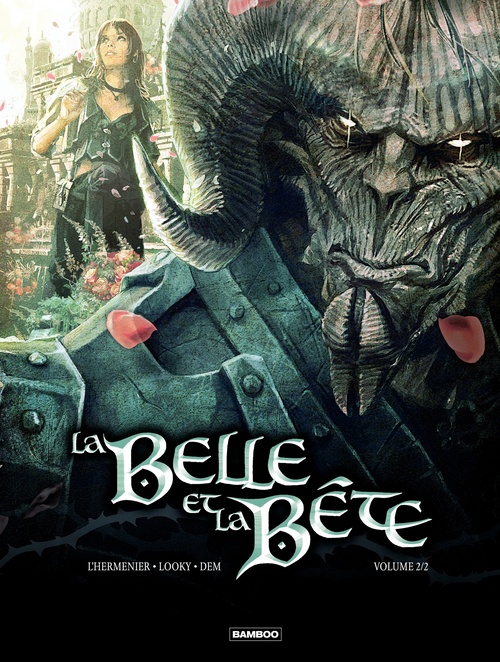 ebook cover of La Belle et la bête - Tome 2, by Dem, Maxe L'Hermenier, Looky
