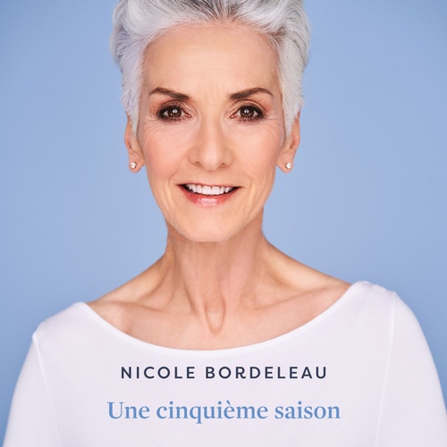 Couverture audiobook de Une cinquième saison, de Nicole Bordeleau