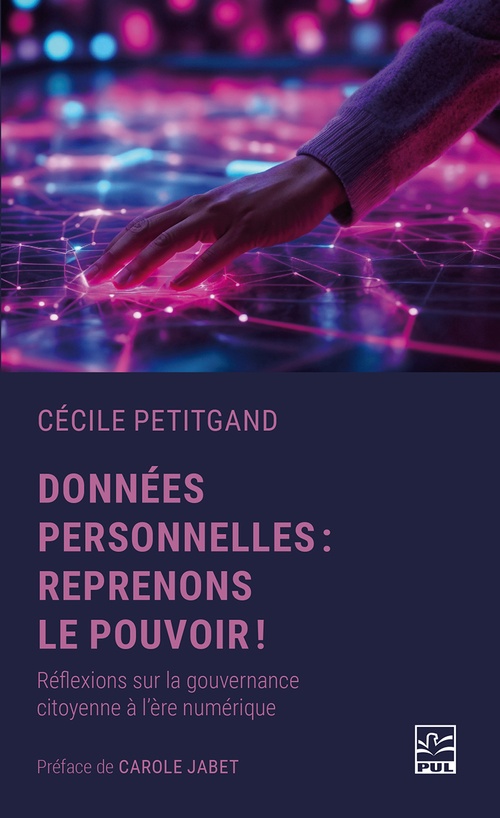 Couverture ebook de Données personnelles : reprenons le pouvoir!, de Cécile Petitgand