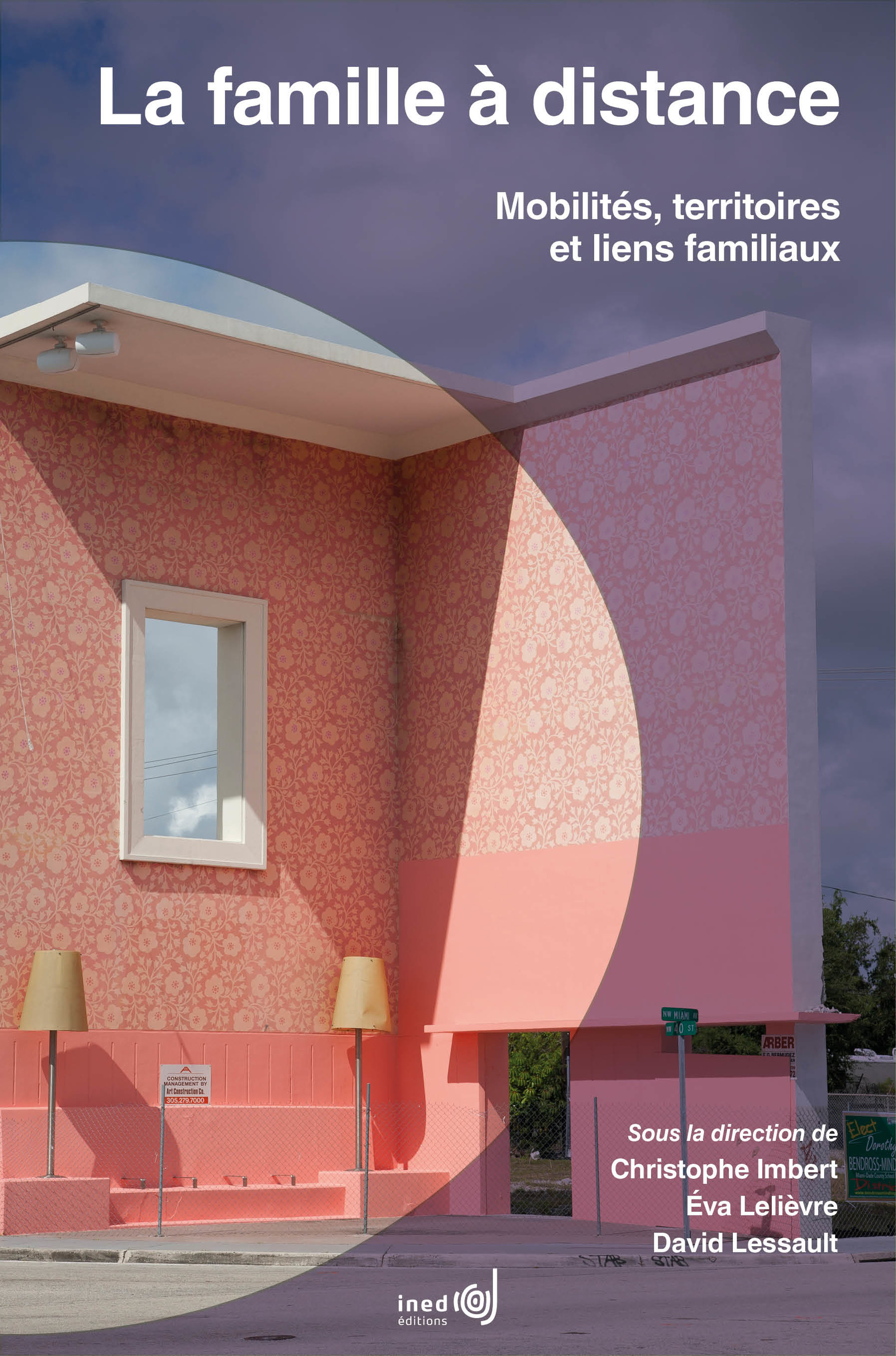 Couverture ebook de La famille à distance, de David Lessault, Eva Lelièvre, Christophe Imbert