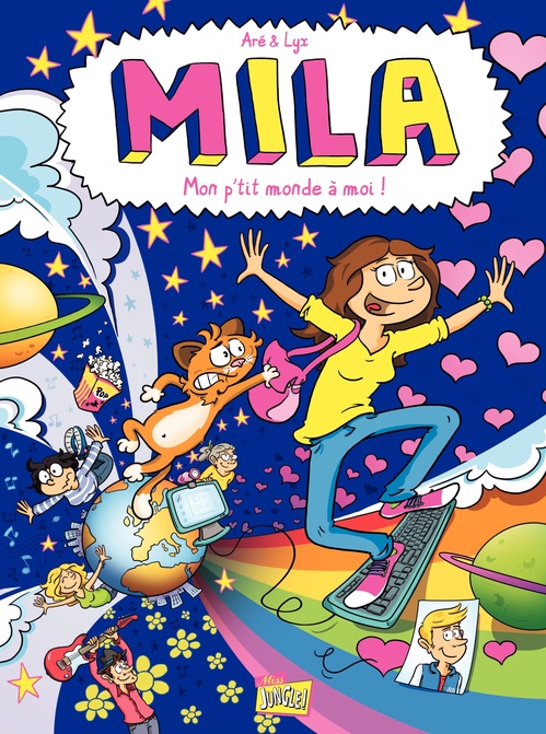Couverture ebook de Mila - Tome 1 - Mon petit monde à moi, de Aré, Lyx
