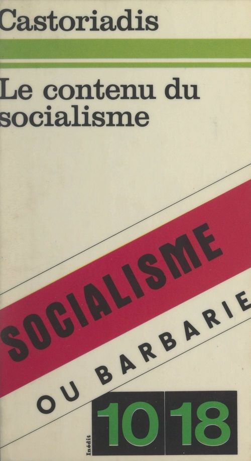 ebook cover of Le contenu du socialisme, by Cornelius Castoriadis