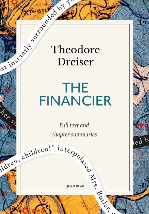 ebook cover of The Financier: A Quick Read edition, by Quick Read, Theodore Dreiser