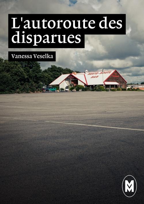 Couverture ebook de L'autoroute des disparues, de Vanessa Veselka