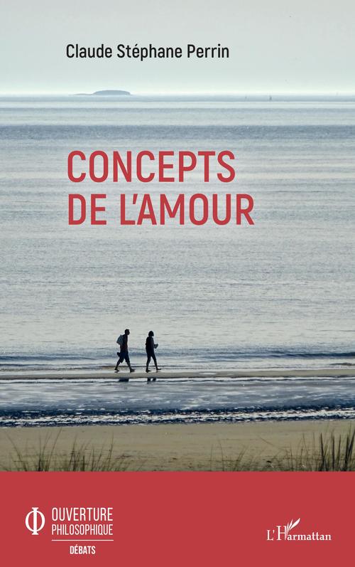 ebook cover of Concepts de l'amour, by Claude Stéphane Perrin